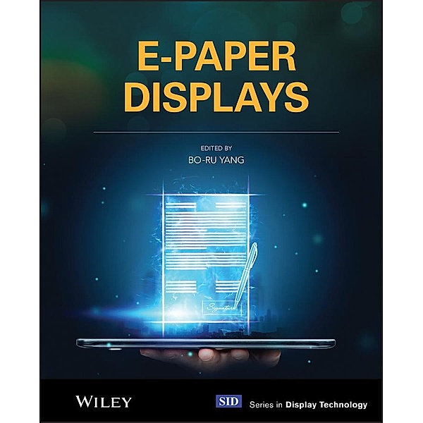 E-Paper Displays / Wiley Series in Display Technology