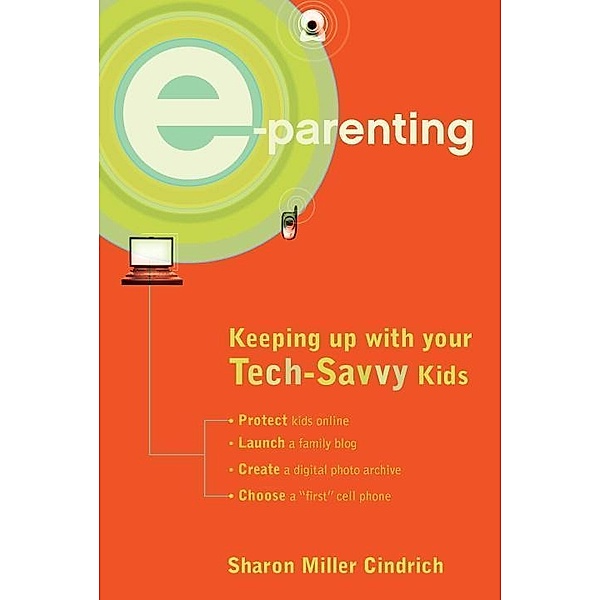 E-Parenting, Sharon Miller Cindrich