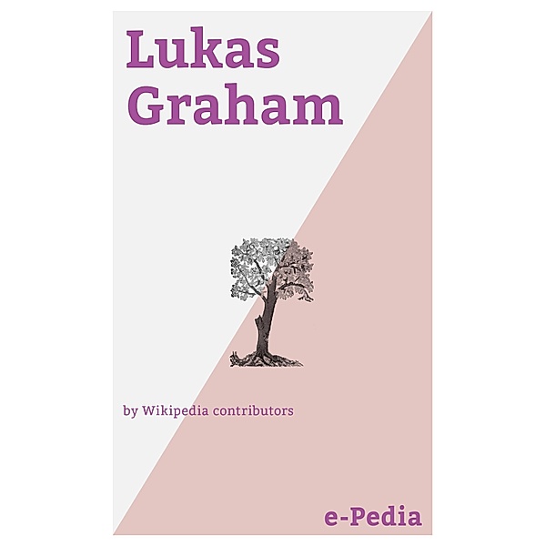 e-Pedia: Lukas Graham / e-Pedia, Wikipedia contributors