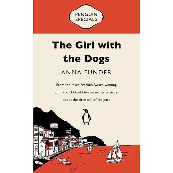 e-penguin: The Girl with the Dogs, Anna Funder