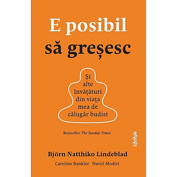 E posibil sa gresesc / Self Help, Bjorn Natthiko Lindeblad, Caroline Bankler, Navid Modiri