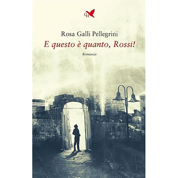 E questo è quanto, Rossi!, Rosa Galli Pellegrini