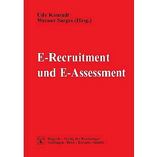 E-Recruitment und E-Assessment, Udo Konradt, Werner Sarges