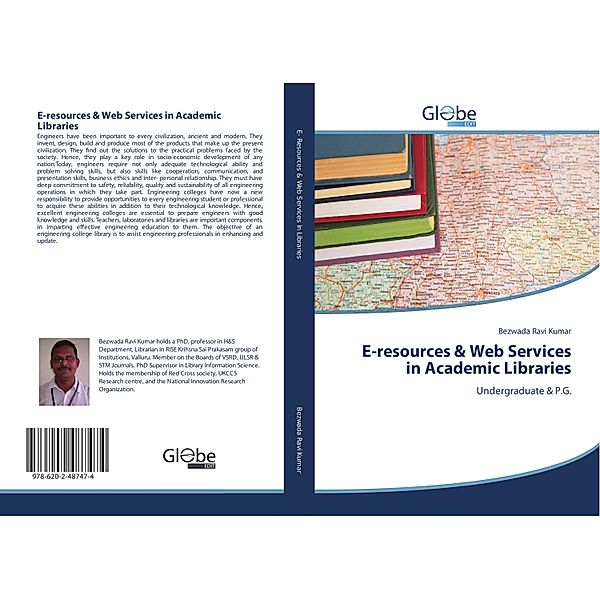 E-resources & Web Services in Academic Libraries, Bezwada Ravi Kumar