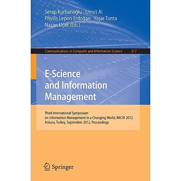 E-Science and Information Management / Communications in Computer and Information Science Bd.317