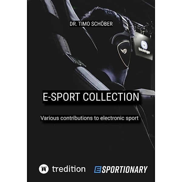 E-Sport Collection (Complete Edition), Timo Schöber