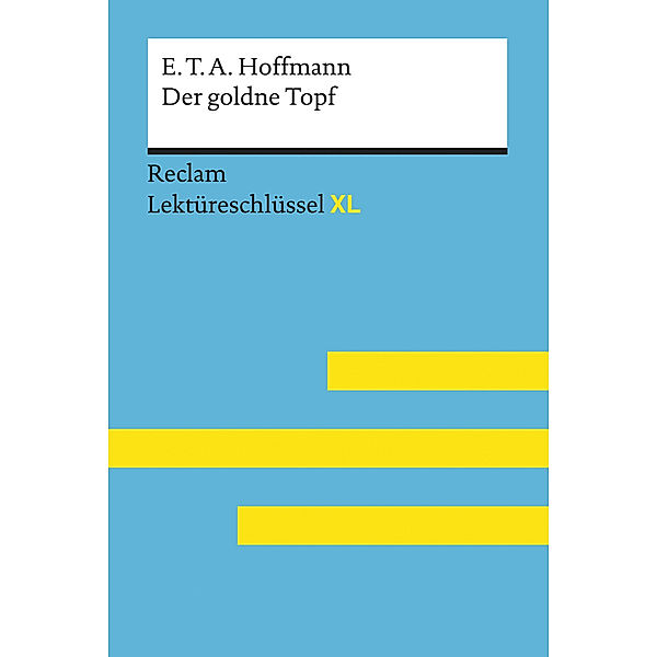 E.T.A. Hoffmann: Der goldne Topf, E. T. A. Hoffmann, Martin Neubauer