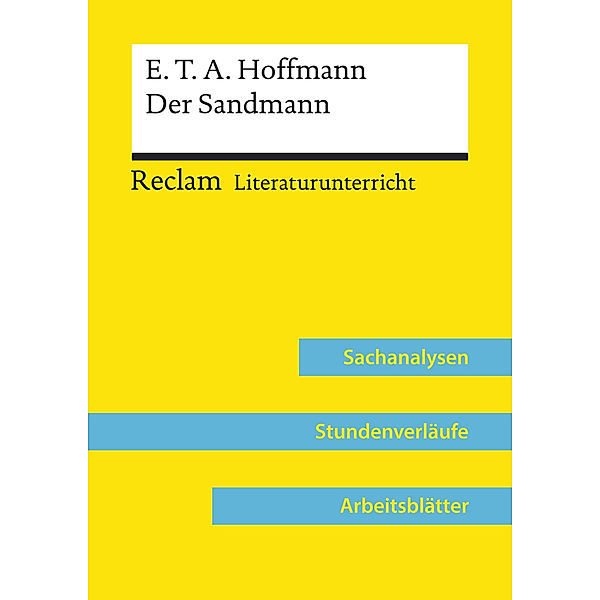 E. T. A. Hoffmann: Der Sandmann (Lehrerband) | Mit Downloadpaket (Unterrichtsmaterialien), Max Kämper