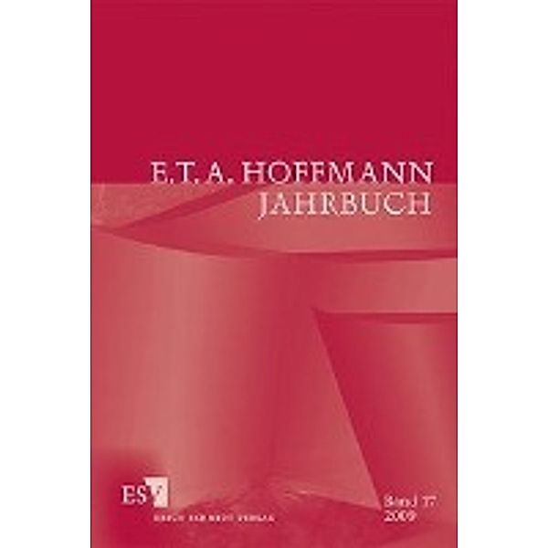 E.T.A. Hoffmann Jahrbuch 2009
