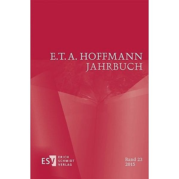 E.T.A. Hoffmann Jahrbuch 2015