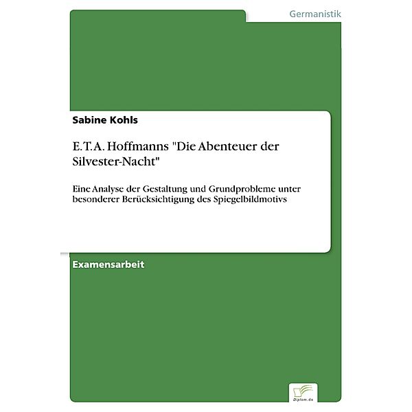 E. T. A. Hoffmanns Die Abenteuer der Silvester-Nacht, Sabine Kohls