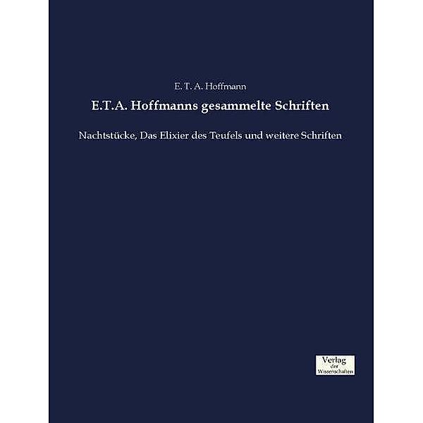 E.T.A. Hoffmanns gesammelte Schriften, E. T. A. Hoffmann