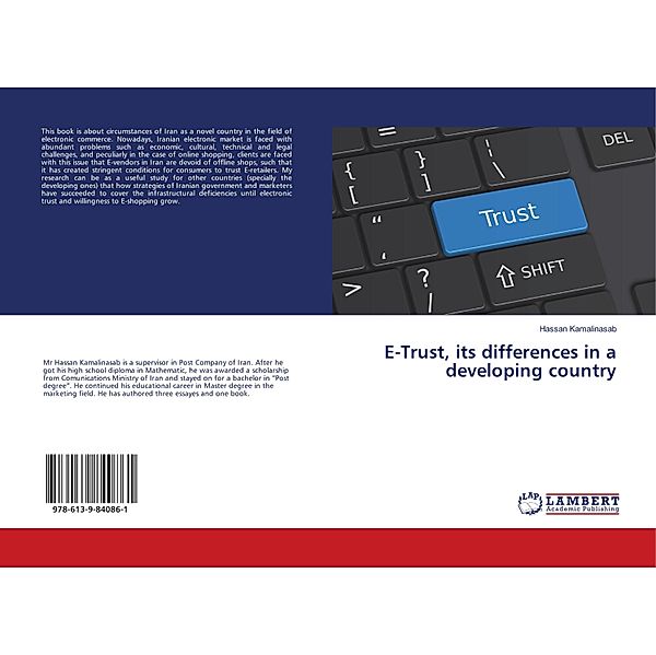 E-Trust, its differences in a developing country, Hassan Kamalinasab