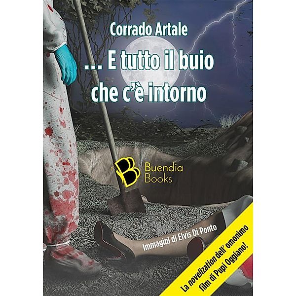 E tutto il buio che c'è intorno / Fiaschette Bd.27, Corrado Artale