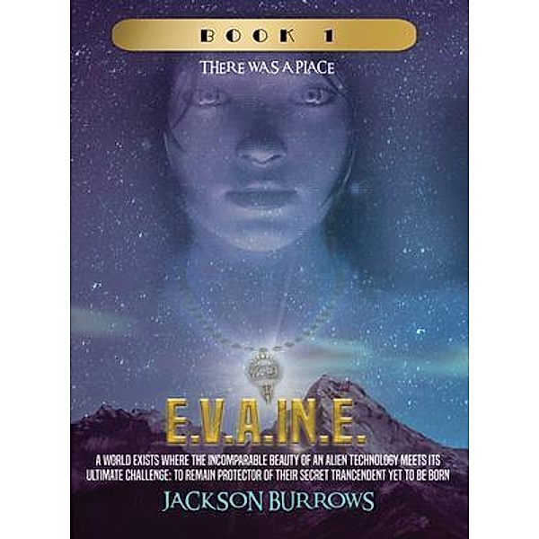 E.V.A.IN.E., Jackson Burrows