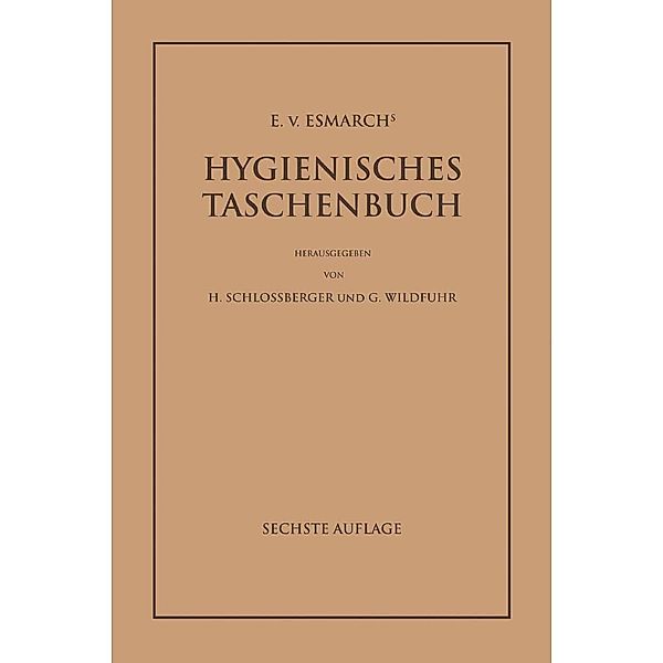 E. von Esmarch's Hygienisches Taschenbuch, E. von Esmarch
