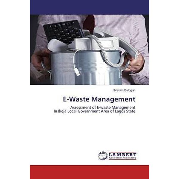 E-Waste Management, Ibrahim Balogun