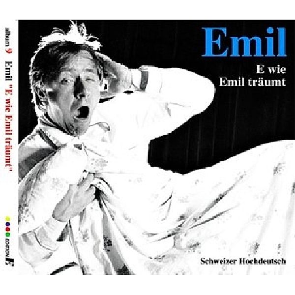E - wie Emil träumt,1 Audio-CD, Emil Steinberger