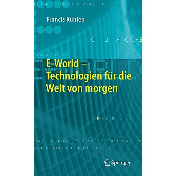 E-World, Francis Kuhlen