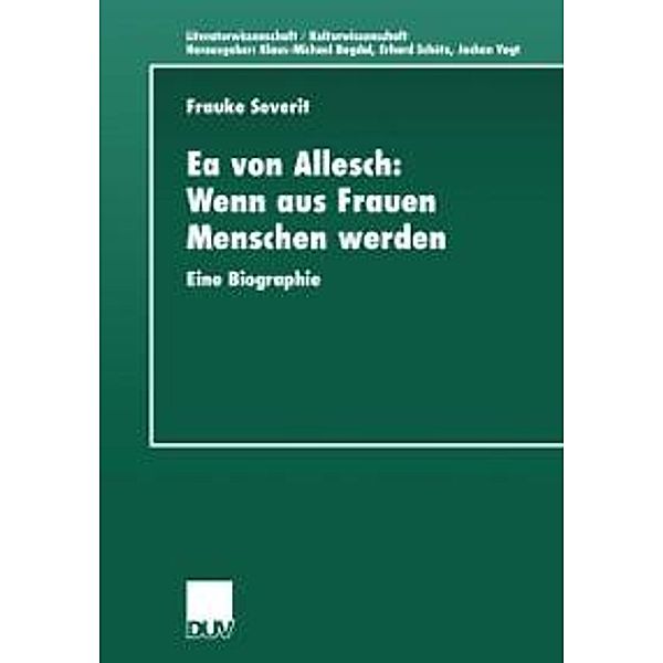 Ea von Allesch: Wenn aus Frauen Menschen werden / Literaturwissenschaft / Kulturwissenschaft