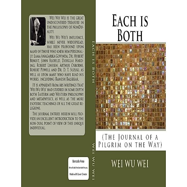 Each Is Both, Wei Wu Wei