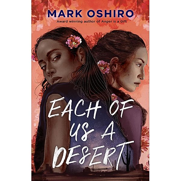 Each of Us a Desert, Mark Oshiro