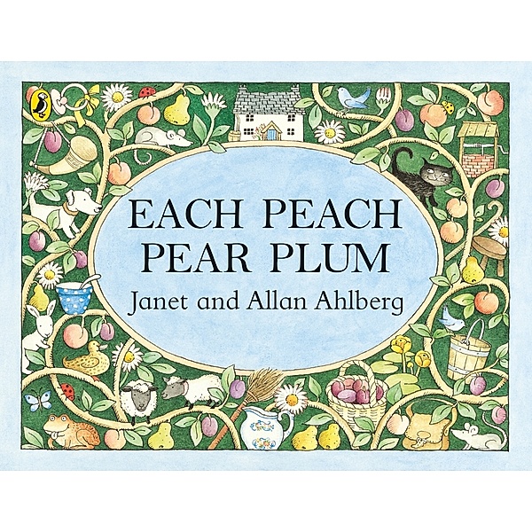 Each Peach Pear Plum, Allan Ahlberg, Janet Ahlberg