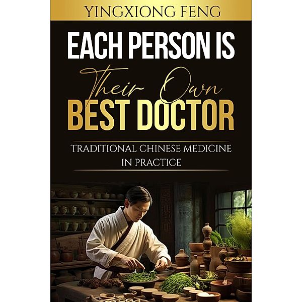 Each Person Is Their Own Best Doctor (Health) / Health, Yingxiong Feng
