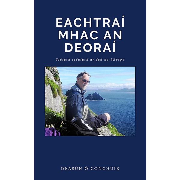 Eachtraí Mhac an Deoraí, Deasún Ó Conchúir