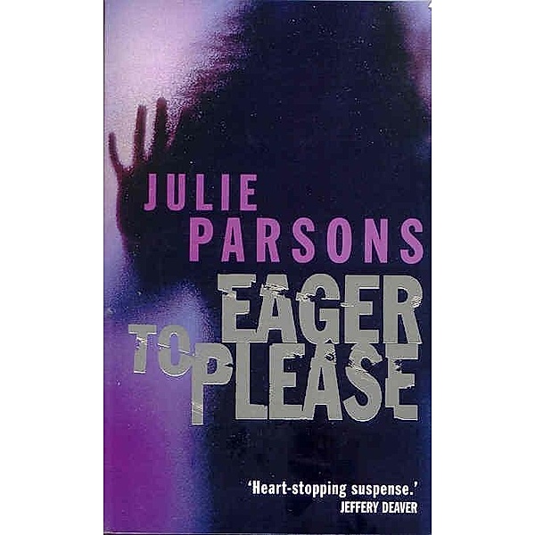 Eager to Please, Julie Parsons