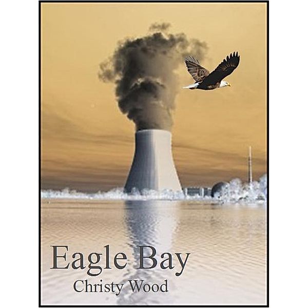 Eagle Bay, Christy Wood