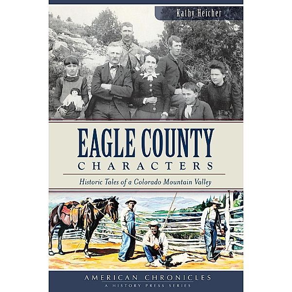 Eagle County Characters, Kathy Heicher