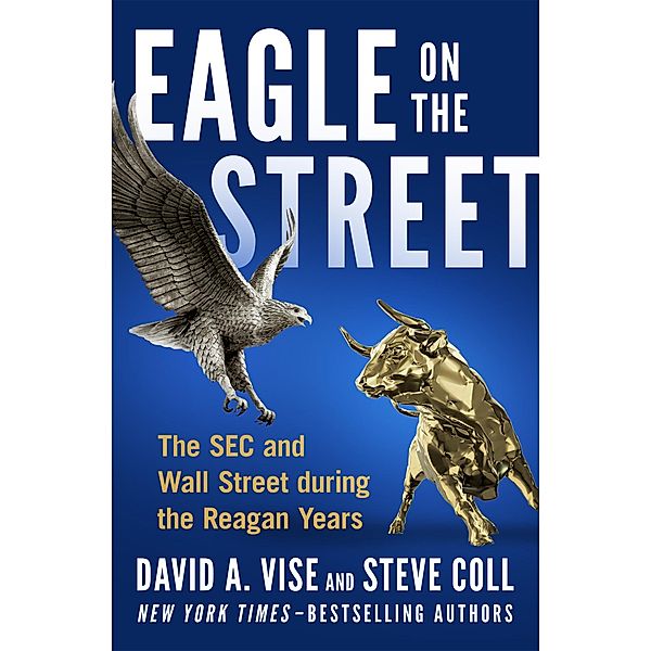 Eagle on the Street, Steve Coll, David A. Vise