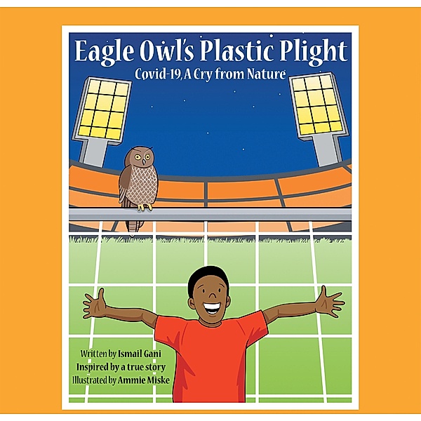 Eagle Owl's Plastic Plight, Ismail Gani
