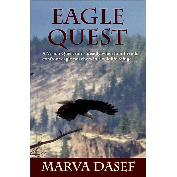 Eagle Quest, Marva Dasef