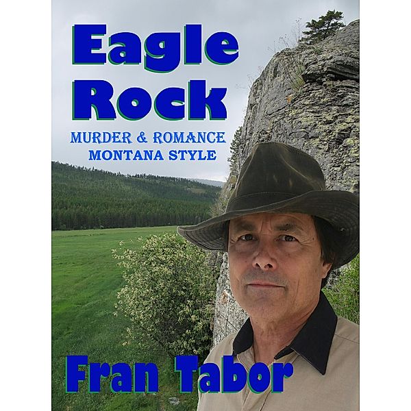 Eagle Rock, Fran Tabor