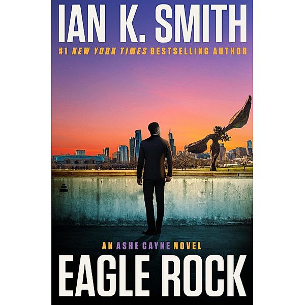 Eagle Rock / An Ashe Cayne Mystery Bd.4, Ian K. Smith