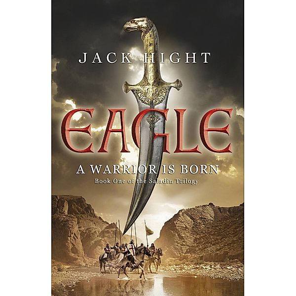 Eagle / Saladin trilogy, Jack Hight