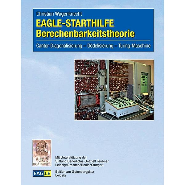 EAGLE-Starthilfe Berechenbarkeitstheorie, Christian Wagenknecht