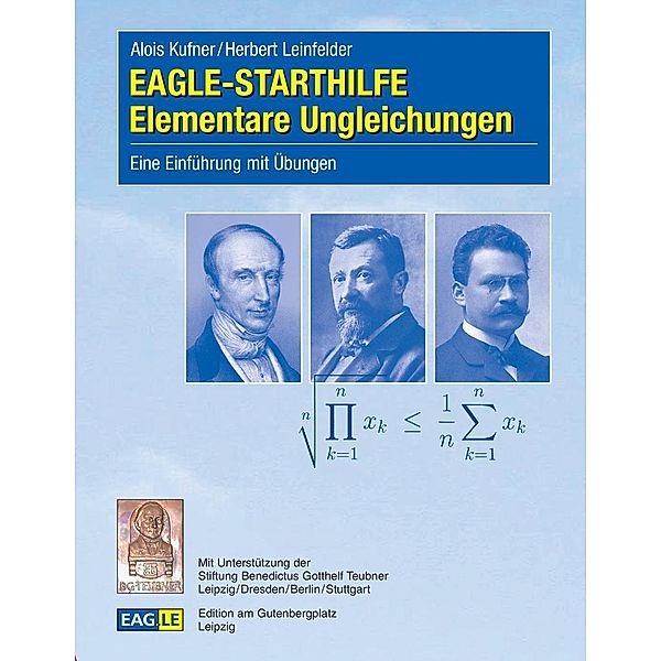 EAGLE-STARTHILFE Elementare Ungleichungen, Alois Kufner, Herbert Leinfelder