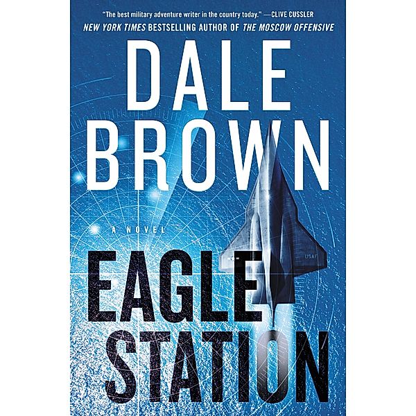 Eagle Station / Brad McLanahan Bd.6, Dale Brown