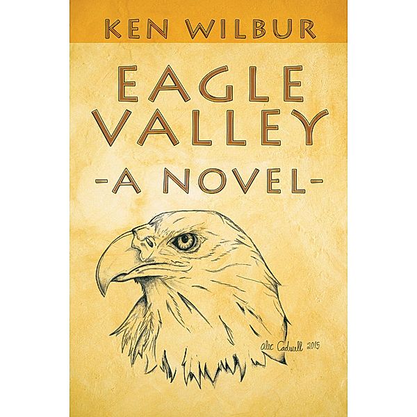 Eagle Valley, Ken Wilbur