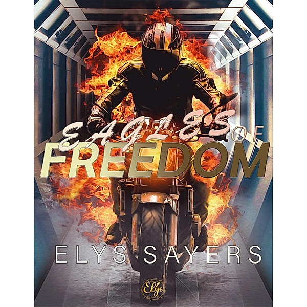 Eagles of Freedom, Elys Sayers