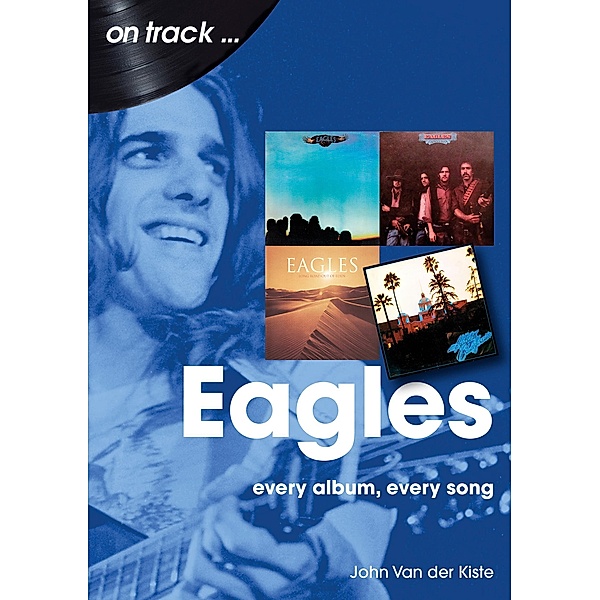 Eagles on track, John van der Kiste