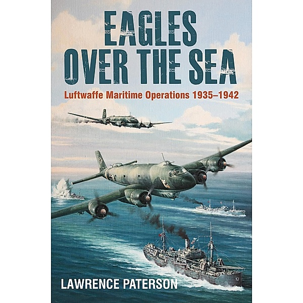 Eagles Over the Sea, Lawrence Paterson