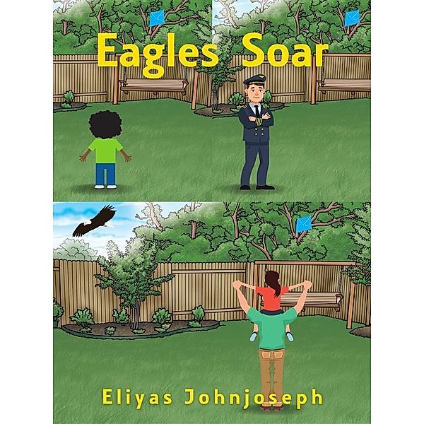 Eagles Soar, Eliyas Johnjoseph