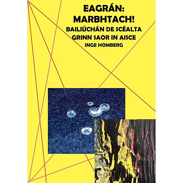 Eagrán: Marbhtach!, Inge Homberg