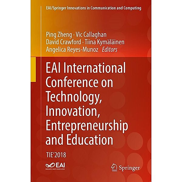 EAI International Conference on Technology, Innovation, Entrepreneurship and Education / EAI/Springer Innovations in Communication and Computing