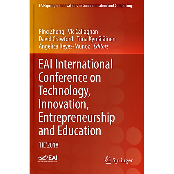 EAI International Conference on Technology, Innovation, Entrepreneurship and Education