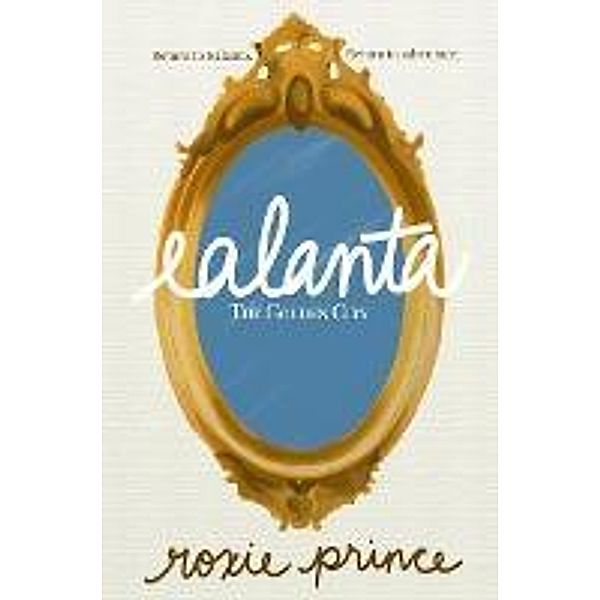Ealanta: The Golden City / Ealanta, Roxie Prince